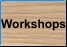 Workshops